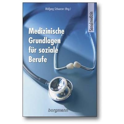 Pdf Medizinische Grundlagen Fur Soziale Berufe Sozialmedizin Kostenlos Download Komm Her Lies Das Buch 41