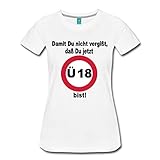 Spreadshirt Damen Geburtstag Ü18 T-Shirt, Weiß, S