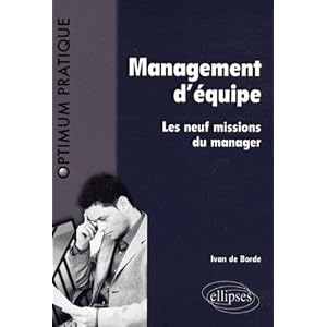 Management d'équipe : les 9 missions du manager
