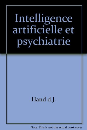 Intelligence artificielle et psychiatrie gratuit Intelligence artificielle et psychiatrie gratuit