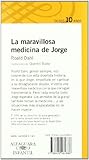 Image de La maravillosa medicina de Jorge (Proxima Parada 10 Años)