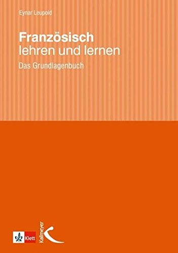 Download Französisch lehren und lernen: Das Grundlagenbuch Download Französisch lehren und lernen: Das Grundlagenbuch
