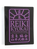Image de Reiki Kyokai: Usui System of Natural Healing (English Edition)