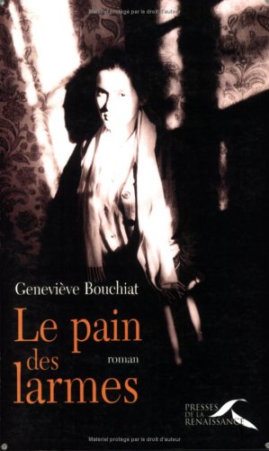 Le Pain des larmes