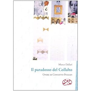 Il paradosso del Collalto