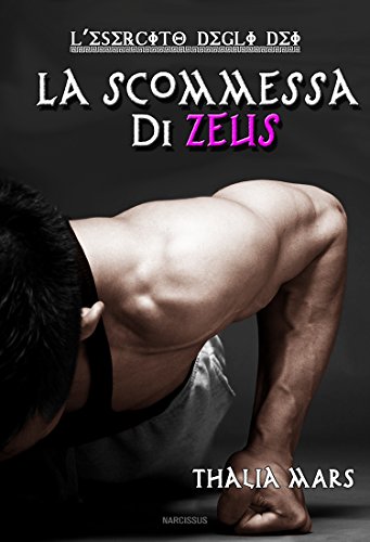 Download La Scommessa di Zeus - L'Esercito degli Dei #3.5 I Giochi del Drago