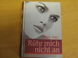 Cover zum Buch Rühr Mich Nicht An