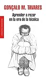 Cover zum Buch Aprender a rezar en la era de la técnica