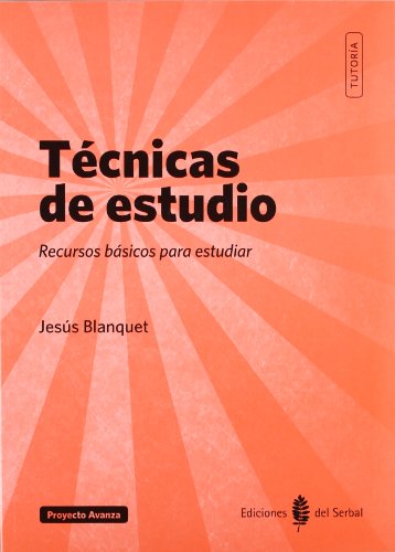 Técnicas de estudio: Recursos básicos para estudiar (Textos de apoyo)