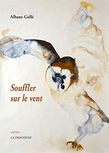 couverture de : Souffler sur le vent