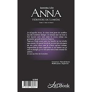 Anna héritière de lumière, tome 1: Fais un voeu