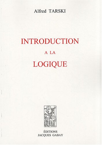 Télécharger Introduction à la logique livre En ligne