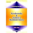 Predicting Through Karakamsha & Jaimini'S Mandook Dasha - Paperback K N Rao