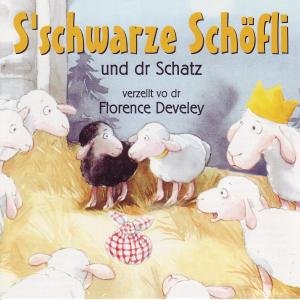 Preisvergleich Produktbild S'schwarze Schöfli U Dr Schatz