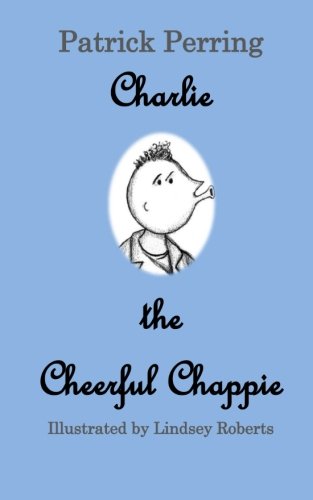 Preisvergleich Produktbild Charlie the Cheerful Chappie
