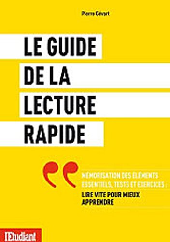 le  Guide de lecture rapide : Lire vite pour mieux apprendre