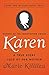 Karen: A True Story Told by Her Mother by