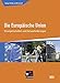 Kolleg Politik und Wirtschaft - neu / Unterrichtswerk für die Oberstufe: Kolleg Politik und Wirtschaft - neu / Die Europäische Union - neu: ... / Errungenschaften und Herausforderungen by