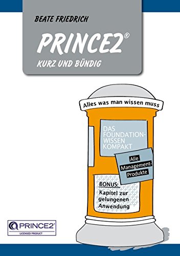 Download PRINCE2 kurz und bündig Download PRINCE2 kurz und bündig