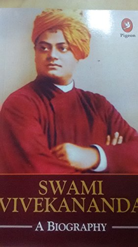 Swami Vivekananda: A Biography