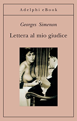 Download Lettera al mio giudice (Gli Adelphi) Download Lettera al mio giudice (Gli Adelphi)