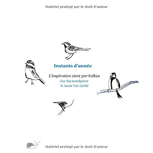 Download Instants d'année : L'inspiration vient par haïkus Download Instants d'année : L'inspiration vient par haïkus