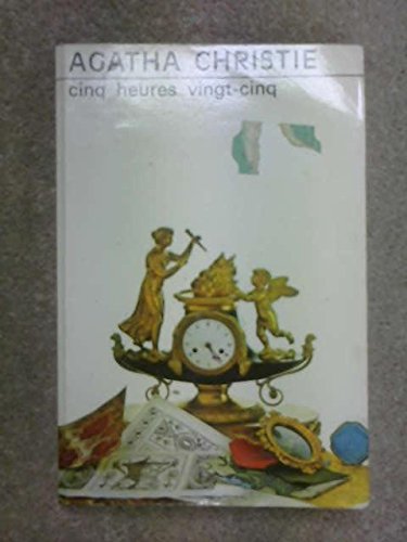 couverture de : Cinq heures vingt-cinq