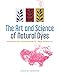 Produktbild The Art and Science of Natural Dyes: Principles, Experiments, and Results