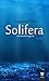 Cover zum Buch Solifera: Sonnenbringerin