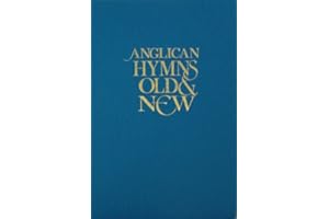 Anglican Hymns Old and New: Full Music [Hardcover] Mayhew, Kevin