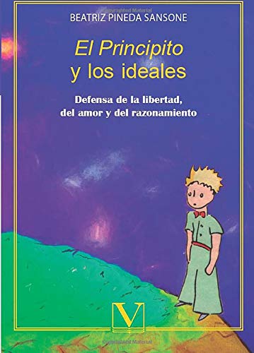 EL PRINCIPITO Y LOS IDEALES