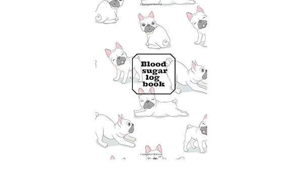 Blood Sugar Log Book Diary Diabetes Blood Sugar For Diabetic Glycemic Follow Your Glucose Level In Your Blood Sugar Daily Glycemic Monitoring Notebook And Sugar Level With Notes Amazon De