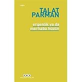 Ergenlik ya da Merhaba H&uuml;z&uuml;n