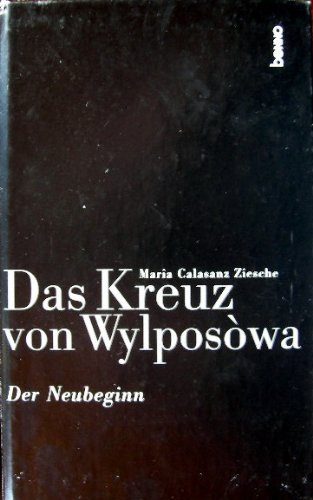 Das Kreuz von Wylposowa