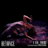 I am...Yours:at Wynn Las Vegas - Beyonce Knowles
