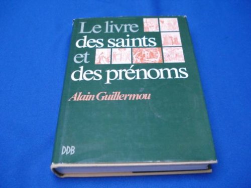 Le  Livre des saints et des prénoms