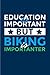 Produktbild Education Is Important Biking Is Importanter: Biking And Cycling Journal For Cyclists, Fitness, Mountain Bike Trails, Street Race, Downhill & Wheelies Fans - 6x9 - 100 Blank Lined Pages
