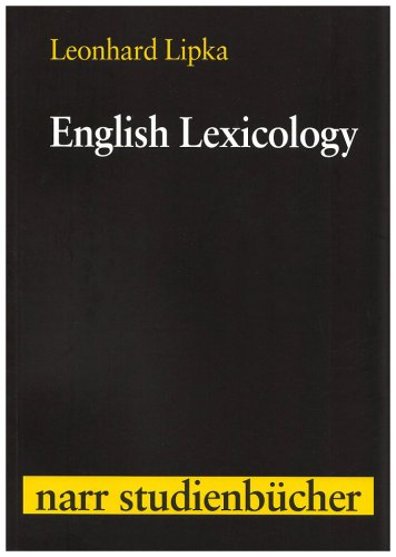 English Lexicology Lexical Structure Word Semantics And Word Formation Narr Studienbucher Pdf Download Koreysura