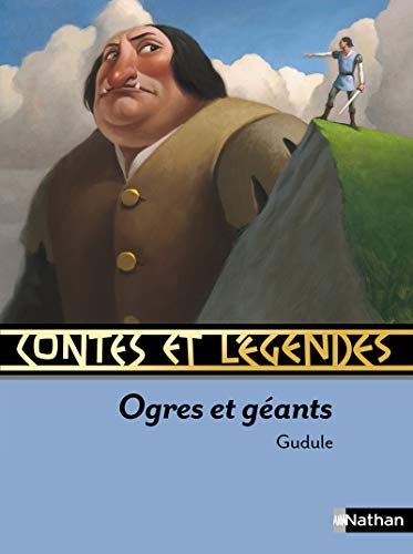 Télécharger Contes et légendes: Ogres et géants PDF Ebook En Ligne