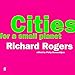 Cities for a Small Planet by 