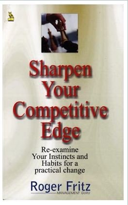 SHARPEN YOUR COMPETITIVE EDGE (CAP)