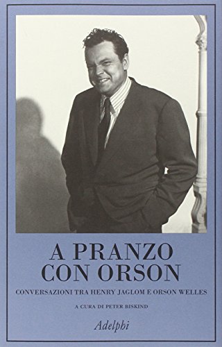 A pranzo con Orson A pranzo con Orson
