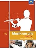 Musik um uns SI - 5. Auflage 2011: Arbeits- und Musizierheft 1 A (5. Schuljahr)