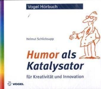 Humor als Katalysator