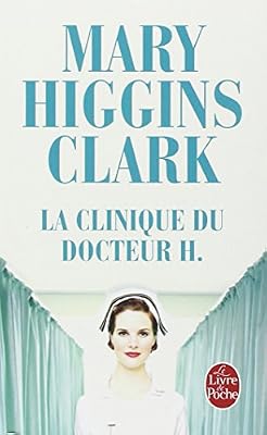 Brand: Le livre de poche La Clinique du docteur H.