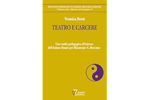 Teatro e carcere. Uno studio pedagogico all’interno dell’Istituto Penale per Minorenni «C. Beccaria»