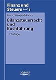 Image de Bilanzsteuerrecht und Buchführung (Finanz und Steuern - Blaue Reihe / Lehrbücher)