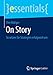 On Story: So setzen Sie Strategien erfolgreich um (essentials) by 