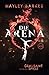 Die Arena: Grausame Spiele (Cirque, Band 1) by 