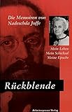 Image de Rückblende: Mein Leben, mein Schicksal, meine Epoche. Die Memoiren Nadeschda A. Joffes